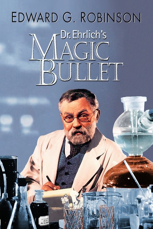Dr. Ehrlich's Magic Bullet poster