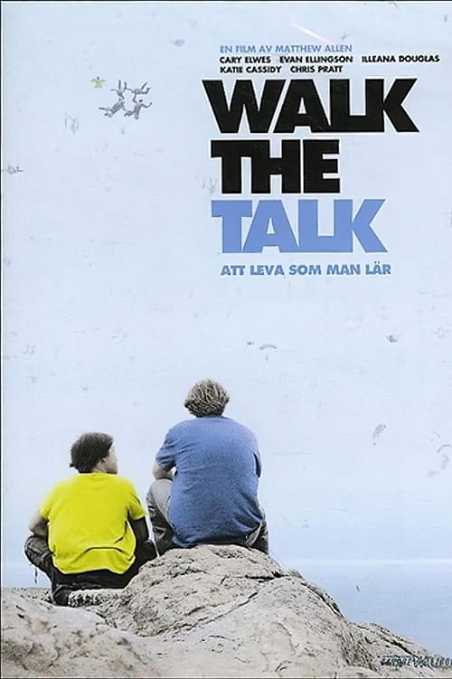 Walk the Talk (2007)