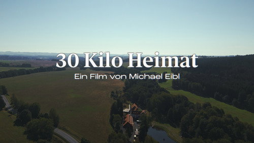 30 Kilo Heimat