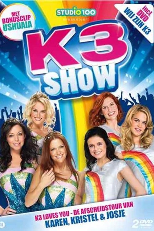 K3 Afscheidstour Show 2015 K3 Afscheidstour Show 2015