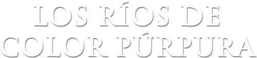 Los ríos color púrpura