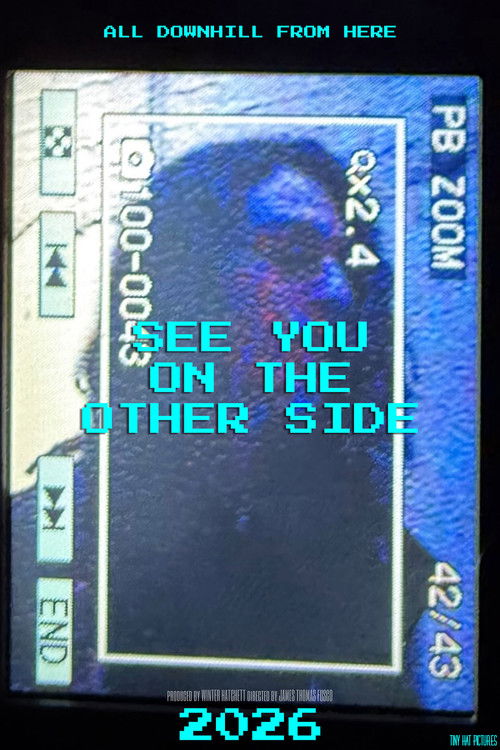 SEE YOU ON THE OTHER SIDE