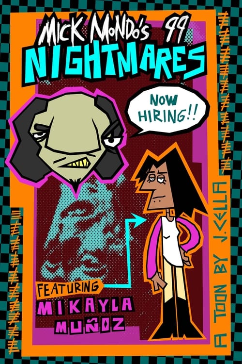 Mick Mondo's 99 Nightmares (2021) poster