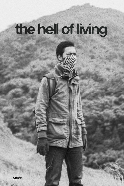 The Hell of Living