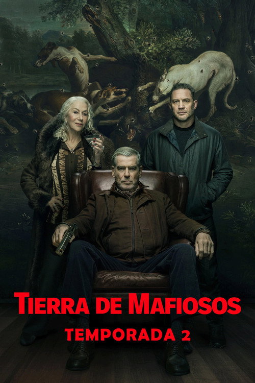 Tierra de mafiosos — Temporada 2