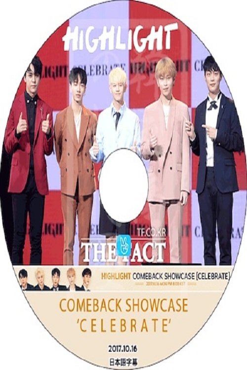 Highlight Comeback Showcase – Celebrate movie poster player
