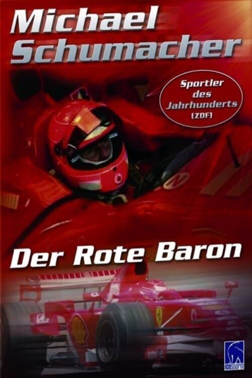 Michael Schumacher - Der Rote Baron (2008) poster