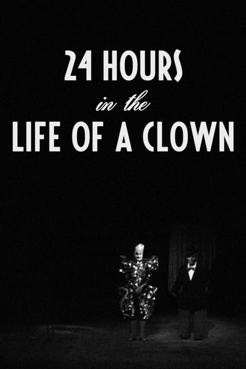 Poster Vingt-quatre heures de la vie d'un clown 1946