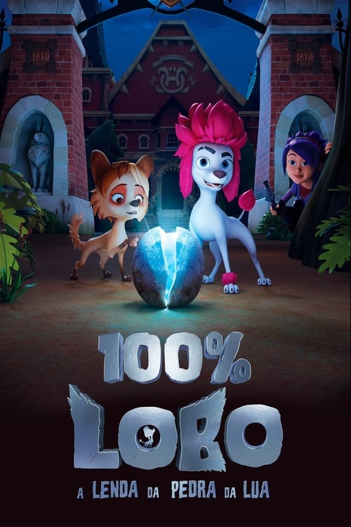 Where to stream 100% Wolf: Legend of the Moonstone Season 1