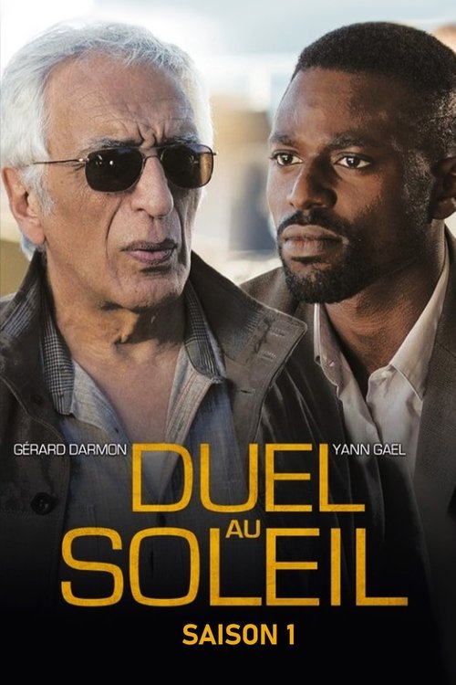 Duel au soleil, S01 - (2014)