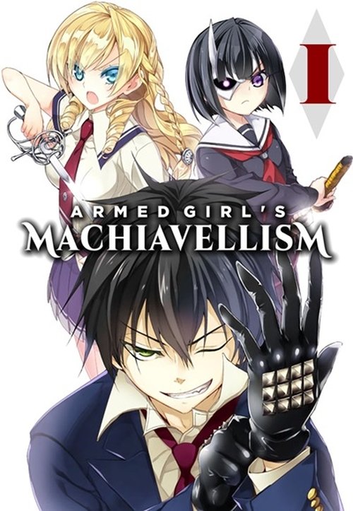 Where to stream Armed Girl's Machiavellism Season 1