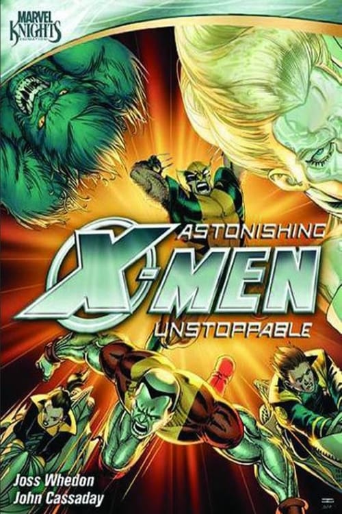 Astonishing X-Men: Unstoppable 2012