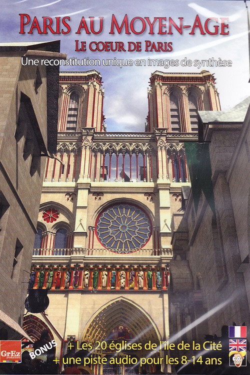PARIS au moyen-âge : Le cœur de Paris