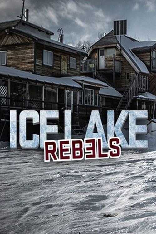 Where to stream Ice Lake Rebels