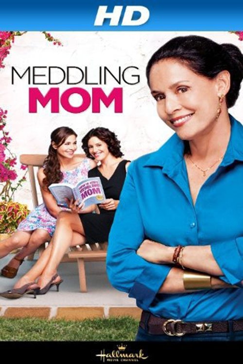 Meddling Mom 2013