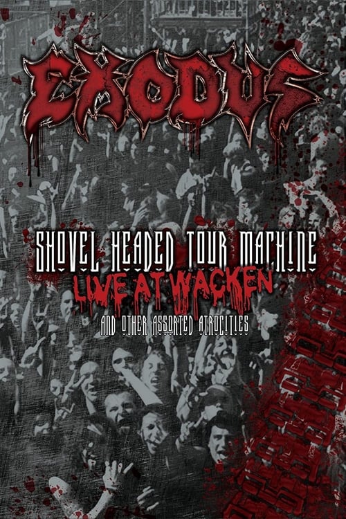 Exodus: Shovel Headed Tour Machine poster