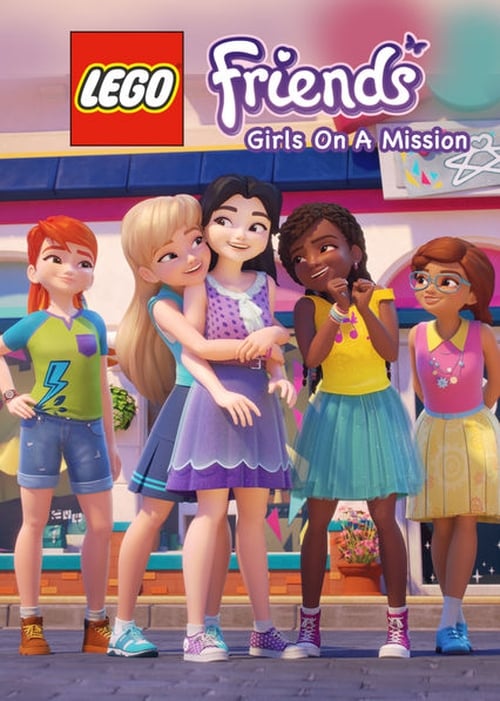 Where to stream Lego Friends: Girls on A Mission Season 1