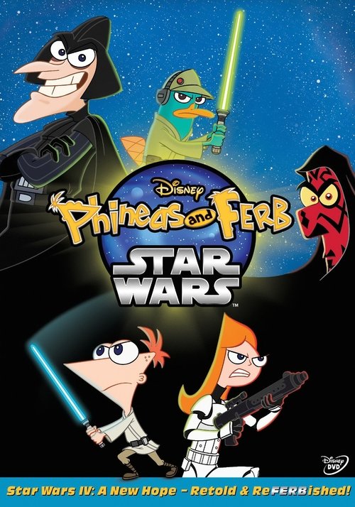 Phineas and Ferb: Star Wars ( Phineas and Ferb: Star Wars )