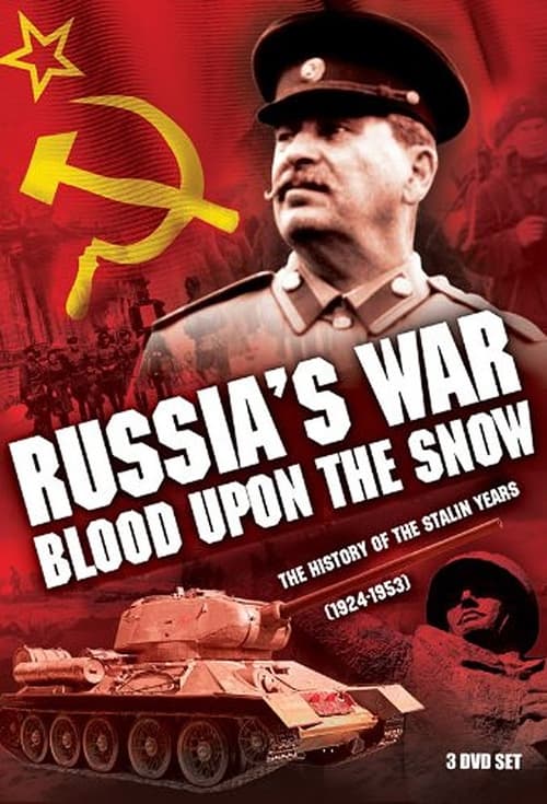 Russia's War: Blood Upon the Snow-Azwaad Movie Database