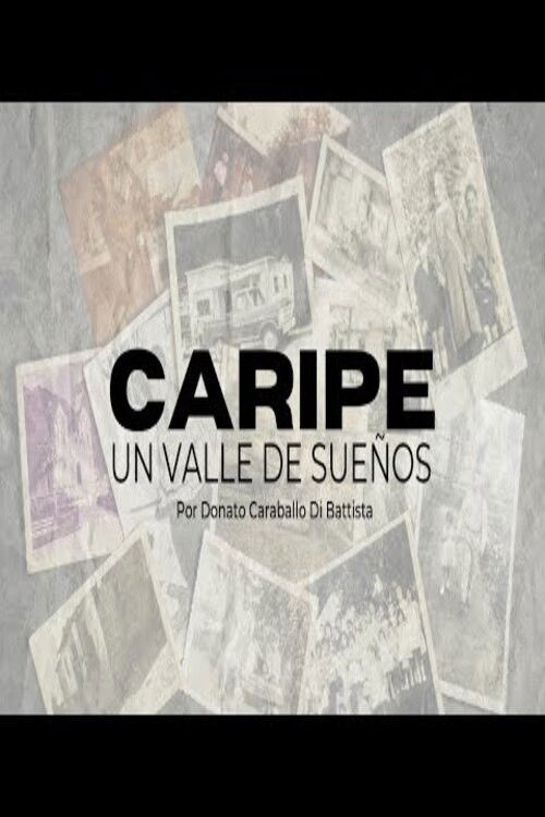 Caripe, un valle de sueños