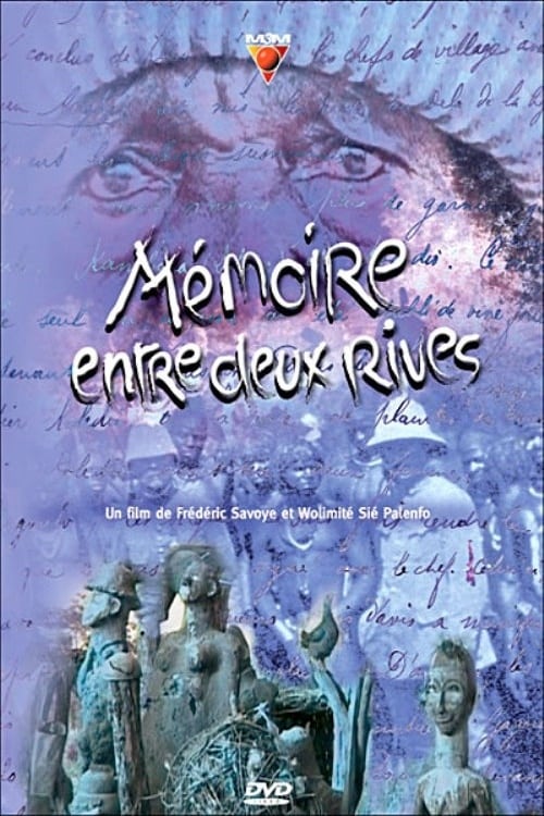 Mémoire entre deux rives (2002)