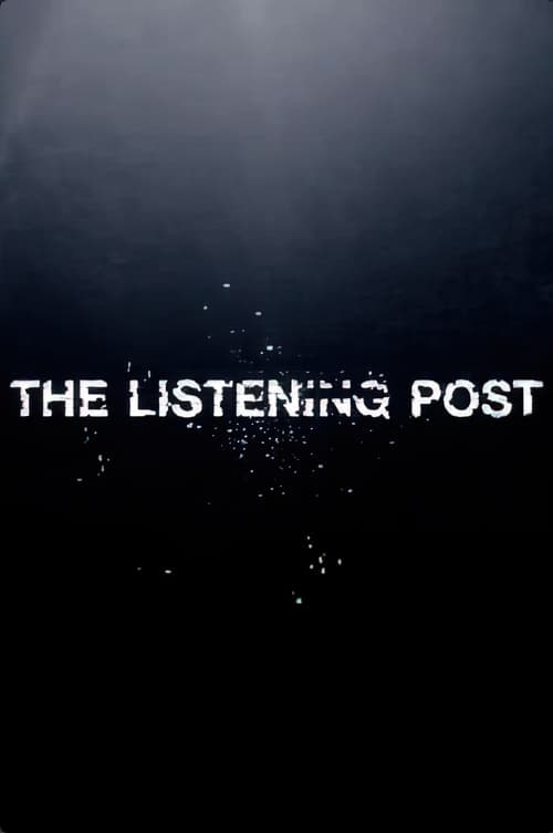 Poster The Listening Post