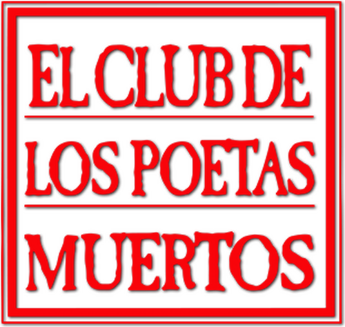La Sociedad de los Poetas Muertos