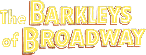 The Barkleys of Broadway