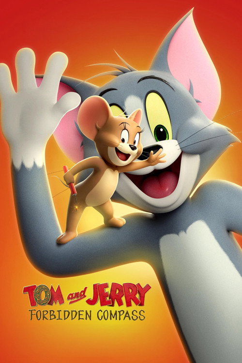 Poster for Tom and Jerry: Forbidden Compass