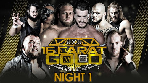 wXw 16 Carat Gold 2018 Night 1 Bild 1