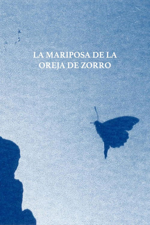 La Mariposa de la Oreja de Zorro