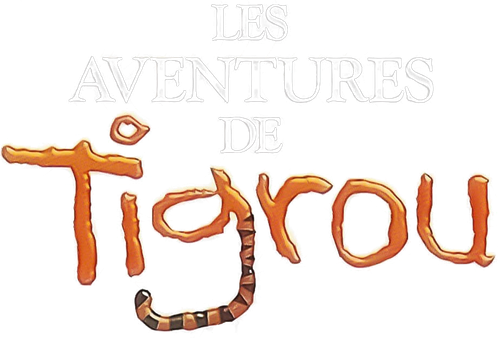 Les Aventures de Tigrou