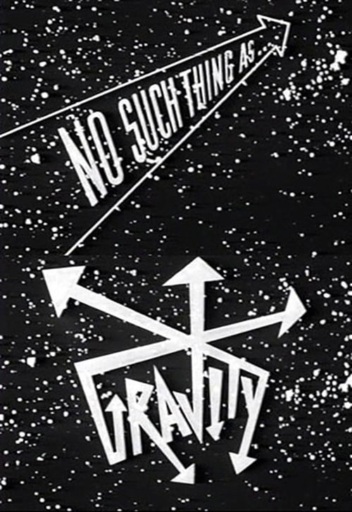 No Such Thing as Gravity 1989