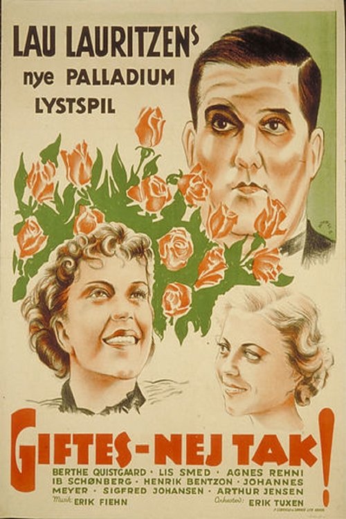 Giftes - nej tak! (1936)