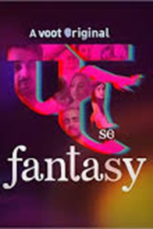 Fuh Se Fantasy, S01 - (2019)