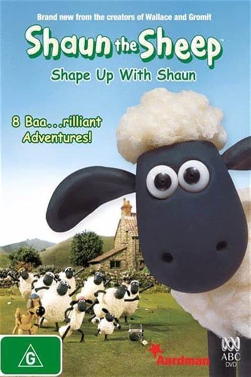 Shaun The Sheep: Shape Up With Shaun (2007)