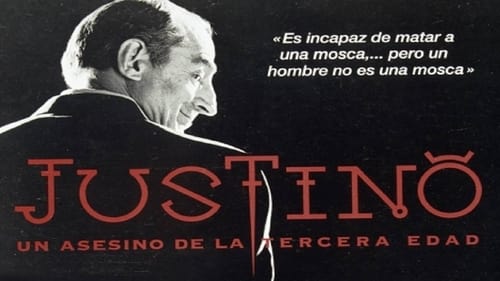 Justino, un asesino de la tercera edad