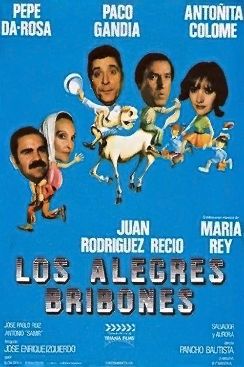 Los alegres bribones (1982)
