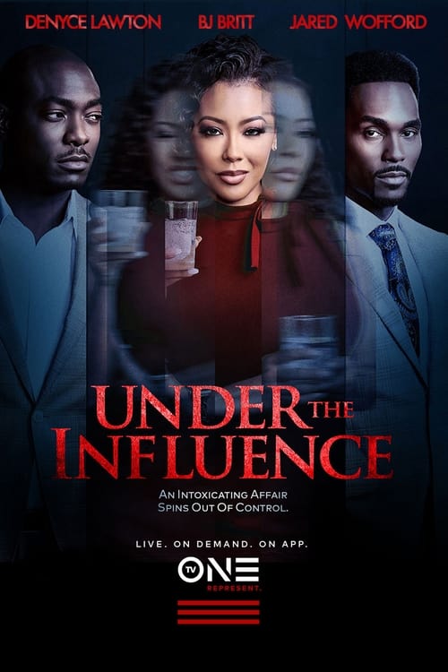 Under the Influence Poster