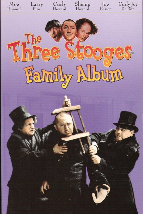 Three Stooges: Family Album movie poster player