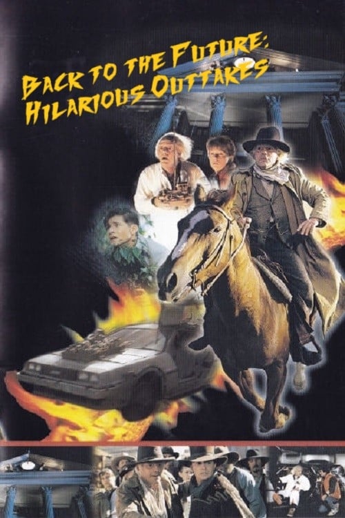 Back to the Future: Hilarious Outtakes (2002) Poster