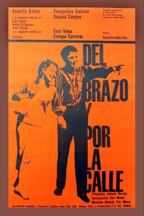 Del brazo y por la calle movie poster player