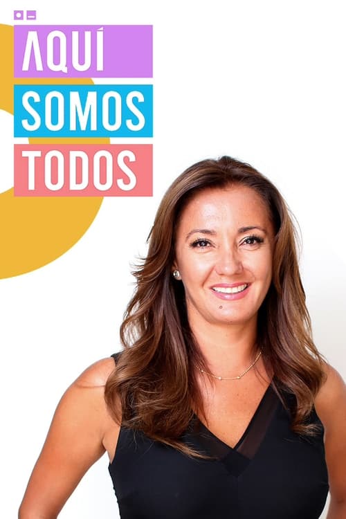 Poster Aquí somos todos