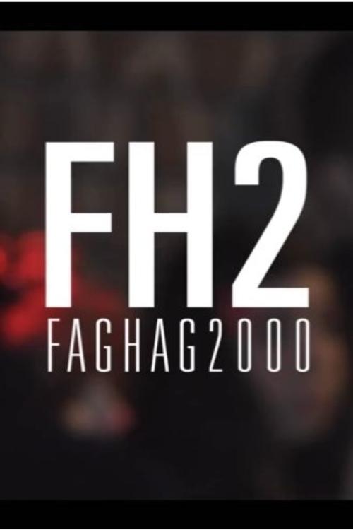 FH2: FagHag2000 movie poster player