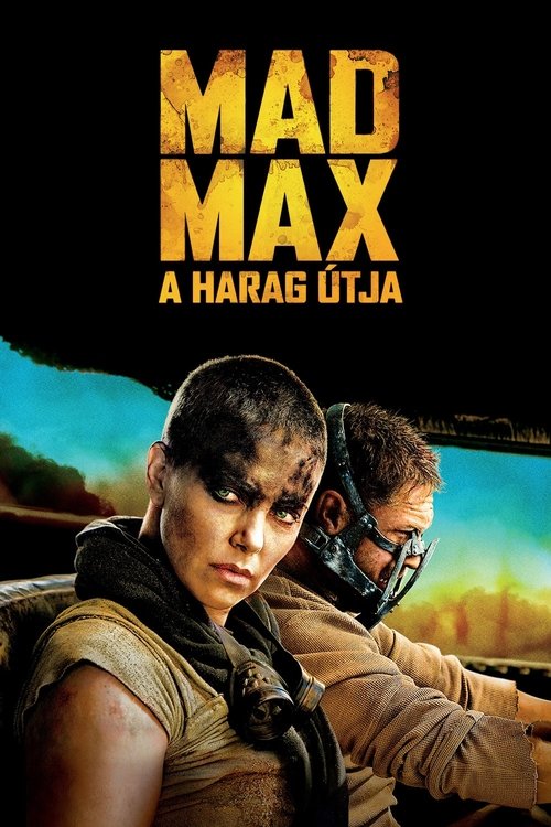 Mad Max - A harag útja movie poster player