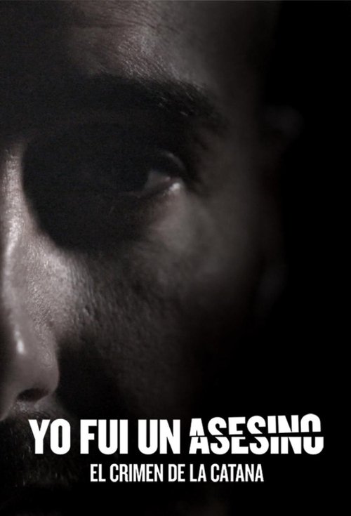 Yo fui un asesino: el crimen de la catana cover