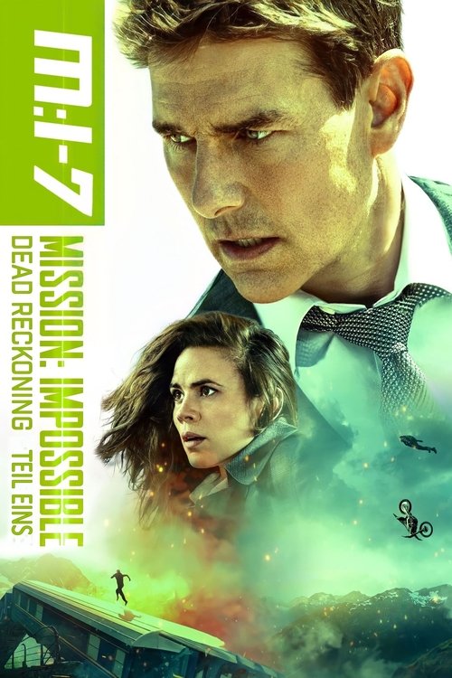 Mission: Impossible - Dead Reckoning Teil Eins