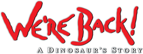 We're Back! A Dinosaur's Story