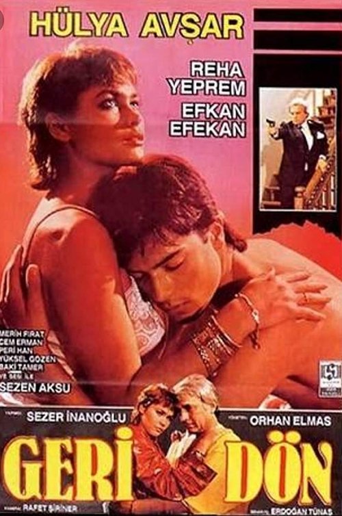 Geri Dön movie poster player