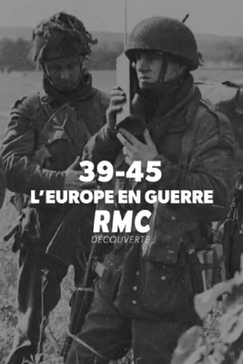 Poster 39-45 : L'Europe en Guerre